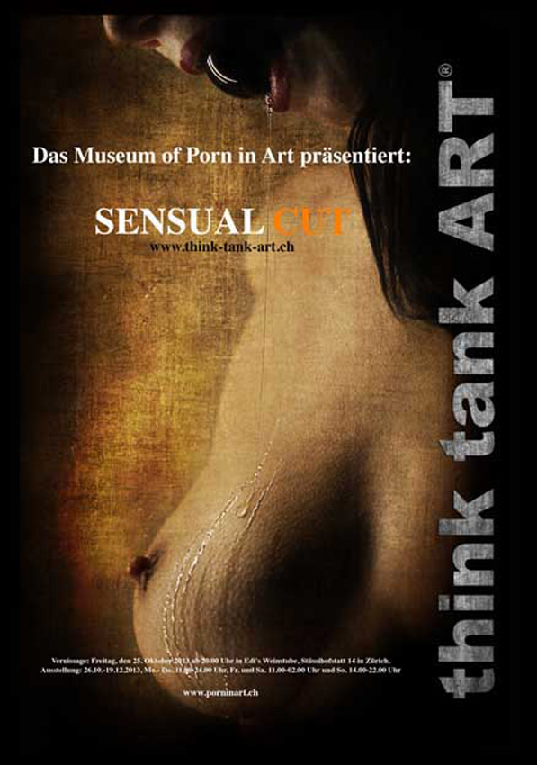 “SENSUAL CUT” eine Ausstellung von think tank ART