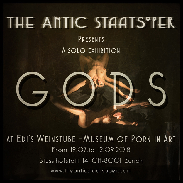 „GODS“ an exhibition by  The Antic Staatsoper